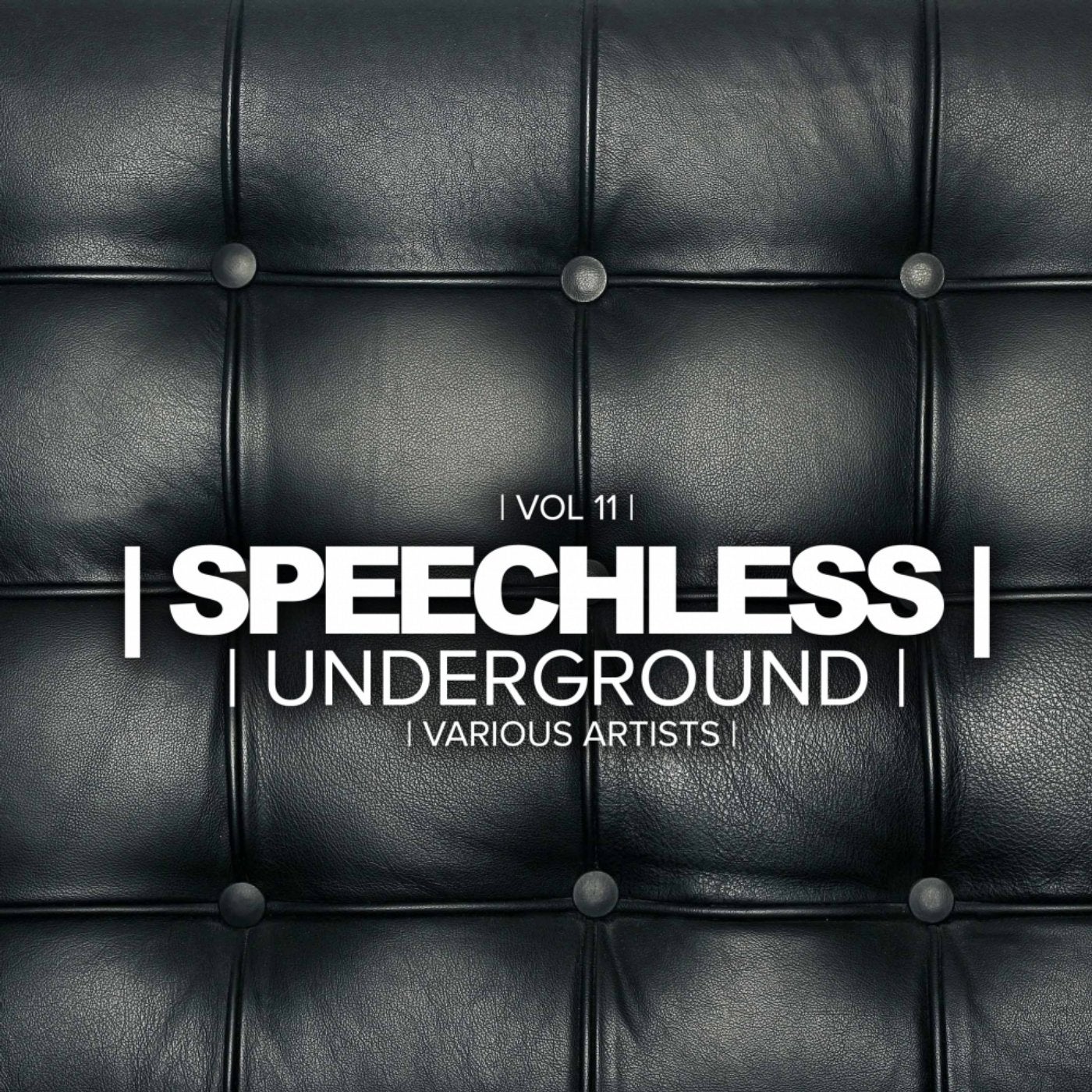 Speechless Underground, Vol.11