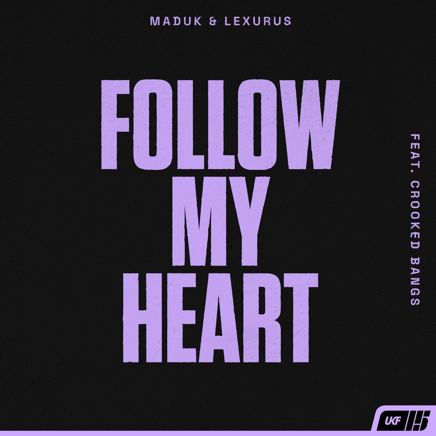 Follow My Heart