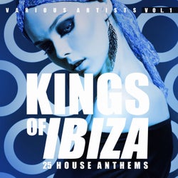 Kings of Ibiza, Vol. 1 (25 House Anthems)