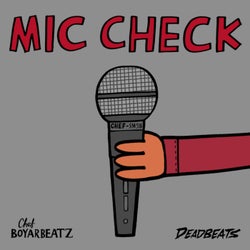 MIC CHECK