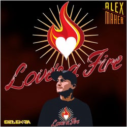 Love's a Fire (Remixes)