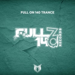 Full On 140 Trance