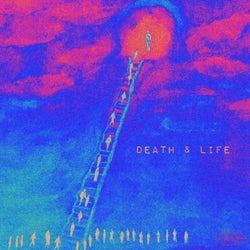 Death & Life