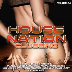 House Nation Clubbing Volume 10