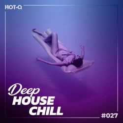 Deep House Chill 027