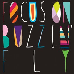 Focus On : Buzzin' Fly