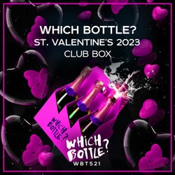 Which Bottle?: ST. VALENTINE'S 2023 CLUB BOX