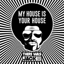 My House is Your House