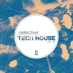 Selective: Tech House Vol. 52