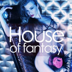 House of Fantasy (Selected House Rhythms)