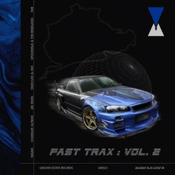 FAST TRAX: VOL. 2