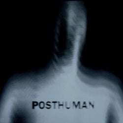 Posthuman