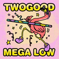 Mega Low