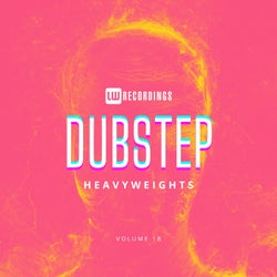 Dubstep Heavyweights, Vol. 18