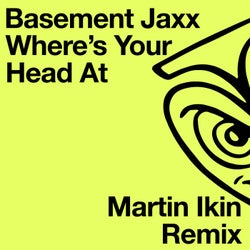 Where's Your Head At (Martin Ikin Remix)