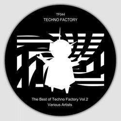 The Best of Techno Factory, Vol.2