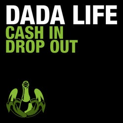 Cash in Drop Out