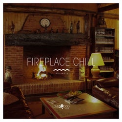 Fireplace Chill Vol. 5