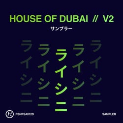 House of Dubai V2 (Sampler)