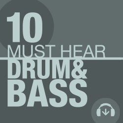 10 Must Hear Drum & Bass Tracks - Week 22