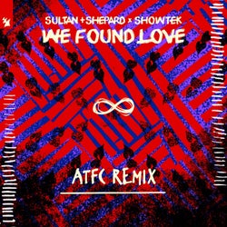 We Found Love - ATFC Remix