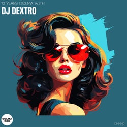 10 Years Dolma with DJ Dextro