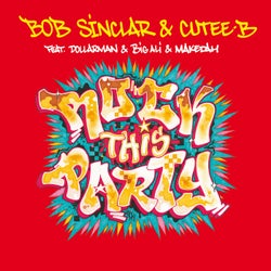 Rock This Party (Everybody Dance Now) (feat. DollarMan, Big Ali, Makedah) & Makedah