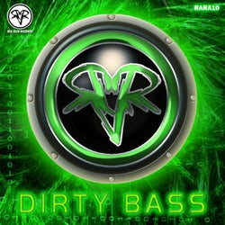 Dirty Bass