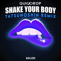 Shake Your Body