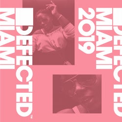 Defected Miami 2019