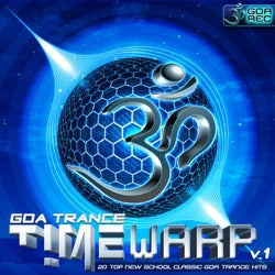 Goa Trance Timewarp, Vol. 1 (20 Top New School Classic Goa Trance Hits)