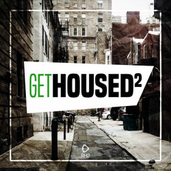 Get Housed Vol. 2