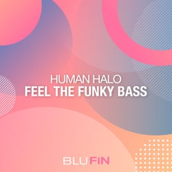 Feel the Funky Bass