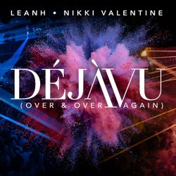 Déjàvu (Over & Over Again)