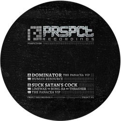 Dominator - The Panacea VIP / Suck Satan's Cock - The Panacea VIP