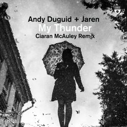 My Thunder - Ciaran McAuley Remix