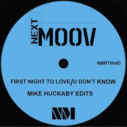 First Night To Love/U Don't Know