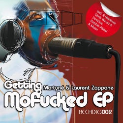 Getting Mofucked EP