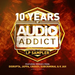 10 Years Of Audio Addict Records LP Sampler