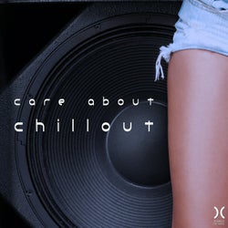 Care About Chillout