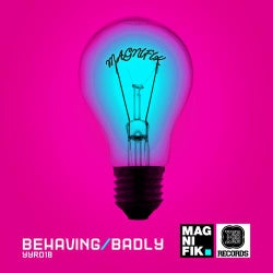 Behaving Badly Remix EP