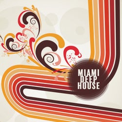 Miami Deep House