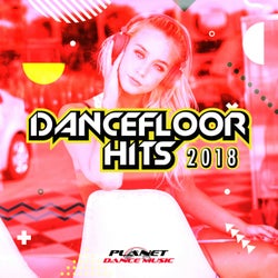 Dancefloor Hits 2018