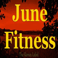 June Fitness: The Remix Label