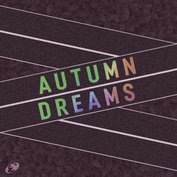 Autumn Dreams, Vol.02