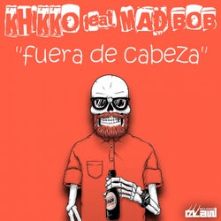 Fuera de Cabeza (feat. Mad Bob)