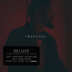 T R A P S O U L (Deluxe)