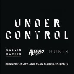 Under Control (Sunnery James and Ryan Marciano Mix)