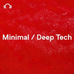 NYE Essentials: Minimal / Deep Tech