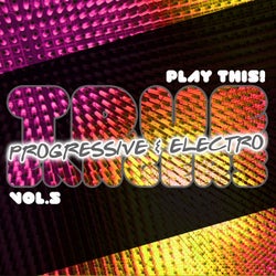 True Progressive & House Bangers, Vol. 5